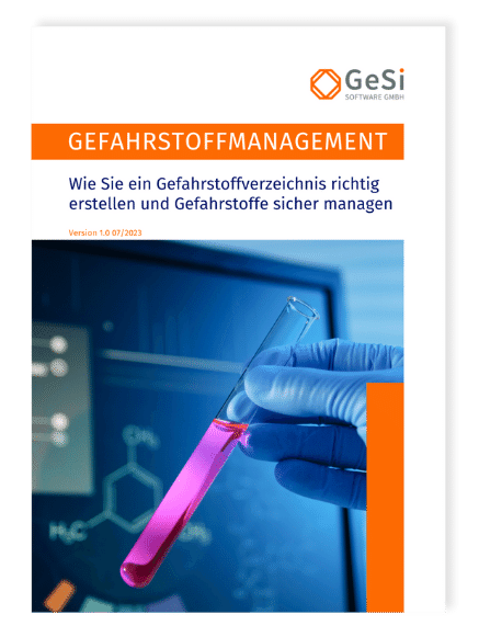 GeSi-Whitepaper Gefahrstoffmanagement: Wie Sie ein Gefahrstoffverzeichnis richtig erstellen und Gefahrstoffe sicher managen
